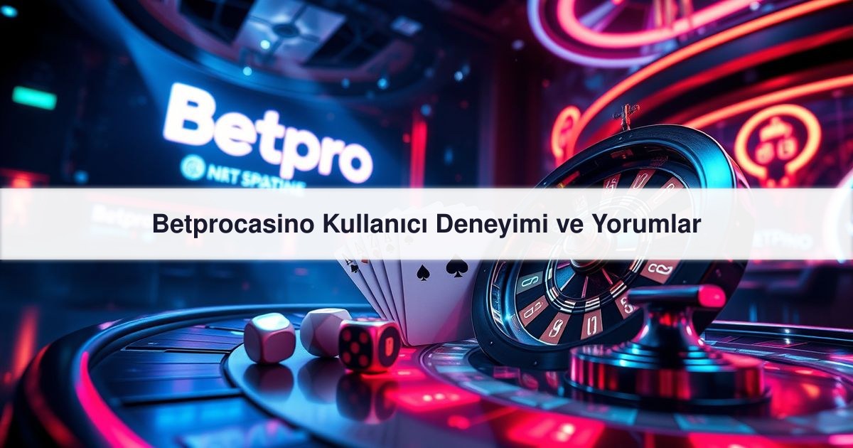 Betprocasino Kullanıcı