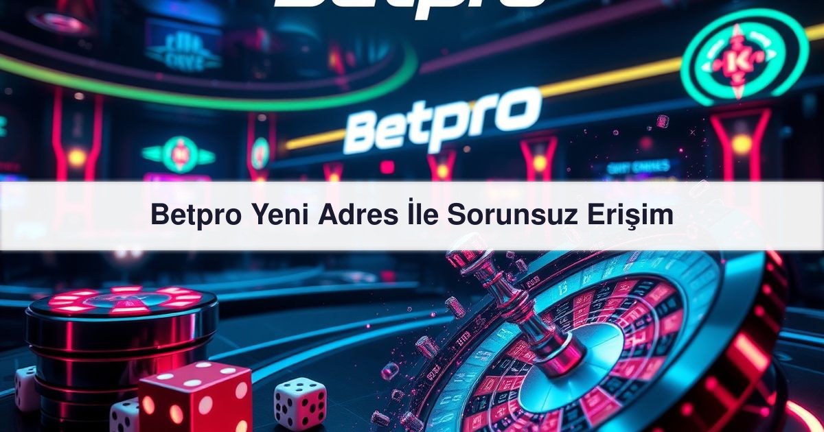 Betpro Yeni